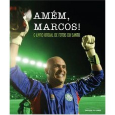 Amém, Marcos! Amém, Marcos!