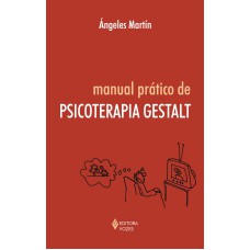 Manual prático de psicoterapia gestalt