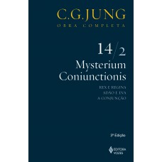Mysterium Coniunctionis - Vol. 14/2 Mysterium Coniunctionis - Vol. 14/2