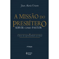 Missão do presbítero Missão do presbítero