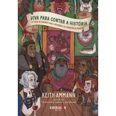 Viva para contar a história: táticas de combate para jogadores de Dungeons & Dragons Viva para contar a história: táticas de combate para jogadores de Dungeons & Dragons