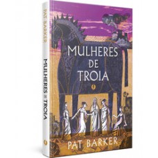 Mulheres de troia - edição de luxo Mulheres de troia - edição de luxo