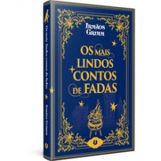Os mais lindos contos de fadas - edição de luxo Os mais lindos contos de fadas - edição de luxo