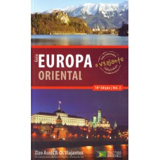 Guia o viajante Europa Oriental - volume 3 Guia o viajante Europa Oriental - volume 3