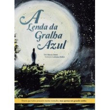 A lenda da gralha azul A lenda da gralha azul
