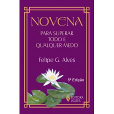 Novena para superar todo e qualquer medo