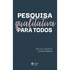 Pesquisa qualitativa para todos Pesquisa qualitativa para todos