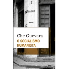 O socialismo humanista - Ed. Bolso O socialismo humanista - Ed. Bolso
