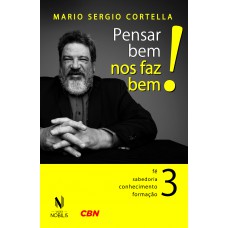 Pensar bem nos faz bem! Vol. 3