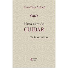 Uma arte de cuidar
