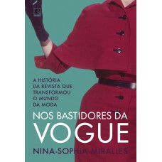 Nos bastidores da Vogue Nos bastidores da Vogue