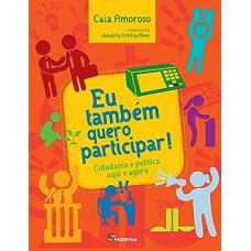Eu também quero participar! Eu também quero participar!