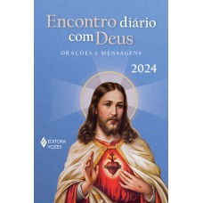 Encontro diário com Deus 2024 Encontro diário com Deus 2024