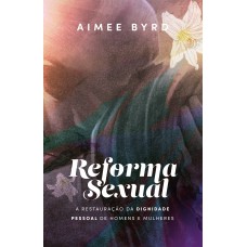 Reforma sexual Reforma sexual