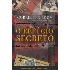 O Refúgio Secreto - Fato de como uma família se arrisca para esconder judeus na Segunda guerra mundial