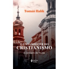 O entardecer do cristianismo