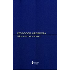 Pedagogia mediadora Pedagogia mediadora