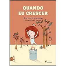 Quando eu crescer...