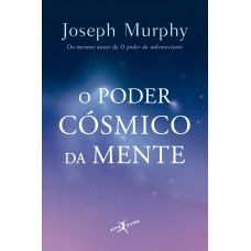 O poder cósmico da mente (edição de bolso) O poder cósmico da mente (edição de bolso)