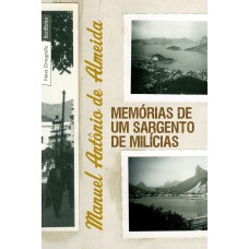Memórias de um sargento de milícias (Edição de bolso)