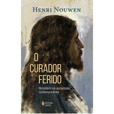 O curador ferido O curador ferido