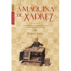 A máquina de xadrez (edição de bolso) A máquina de xadrez (edição de bolso)