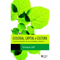 Ecologia, capital e cultura Ecologia, capital e cultura
