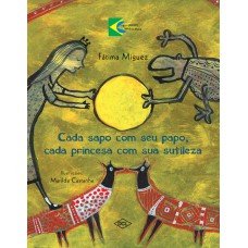 Cada sapo com seu papo cada princesa com sua sutileza Cada sapo com seu papo cada princesa com sua sutileza