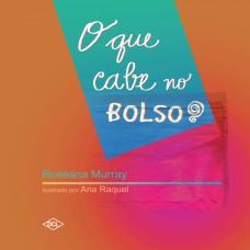 O que cabe no bolso