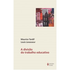 Divisão do trabalho educativo Divisão do trabalho educativo