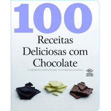 100 receitas deliciosas com chocolate