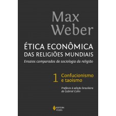 Ética econômica das religiões mundiais vol. 1