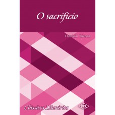 O sacrifício O sacrifício