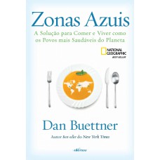 Zonas Azuis Zonas Azuis