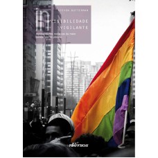 (In)visibilidade vigilante