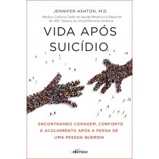 Vida Após Suicídio Vida Após Suicídio