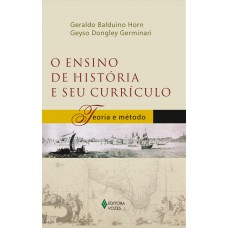 Ensino de história e seu currículo Ensino de história e seu currículo