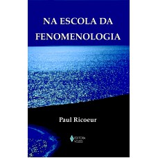 Na escola da fenomenologia