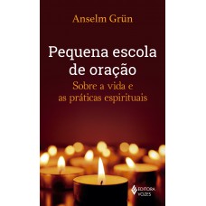 Pequena escola de oração Pequena escola de oração