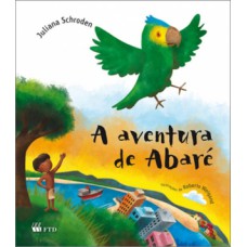 A aventura de Abaré A aventura de Abaré