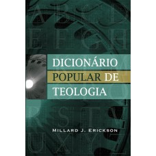 Dicionário popular de teologia Dicionário popular de teologia