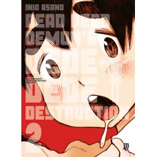 Dead Dead Demons Dededede Destruction Vol. 02 Dead Dead Demons Dededede Destruction Vol. 02