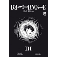 Death Note Vol. 03 - Black Edition: Edição Brasileira Death Note Vol. 03 - Black Edition: Edição Brasileira