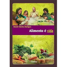Alimento e vida Alimento e vida