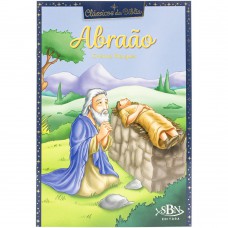 Clássicos da Bíblia: Abraão