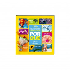 Meu livro de curiosidades por que - National Geographic kids Meu livro de curiosidades por que - National Geographic kids