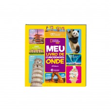 Meu livro de curiosidades onde - National Geographic kids