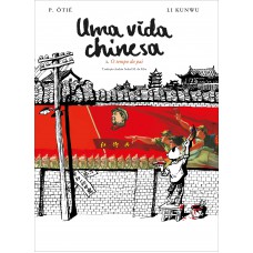 Uma vida chinesa - Vol. 1