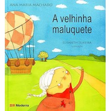 A velhinha maluquete