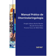 Manual prático de otorrinolaringologia Manual prático de otorrinolaringologia
